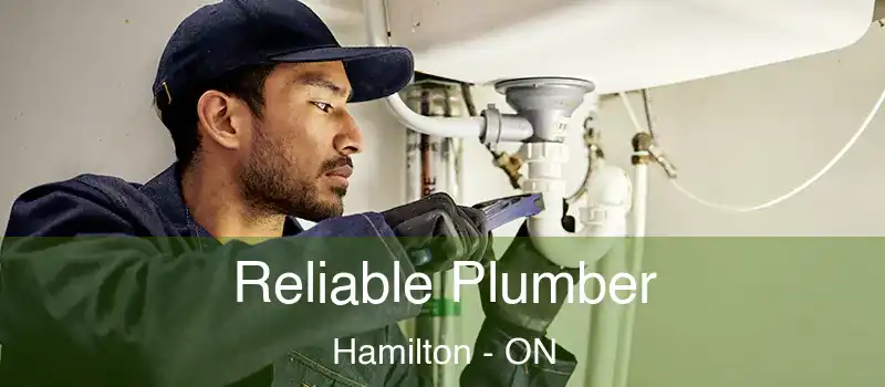  Reliable Plumber Hamilton - ON