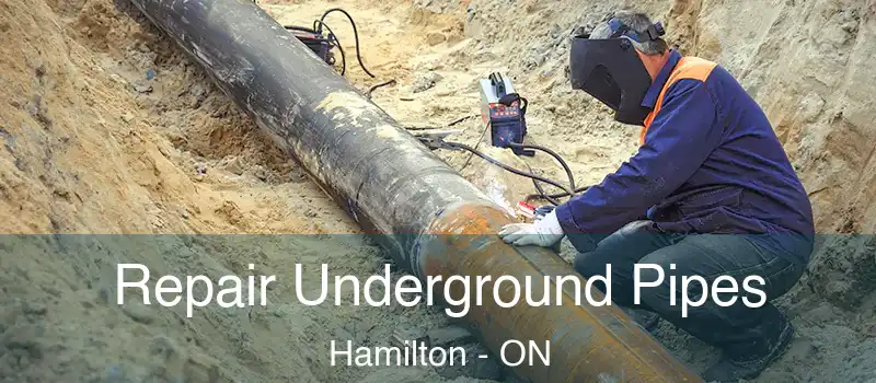  Repair Underground Pipes Hamilton - ON
