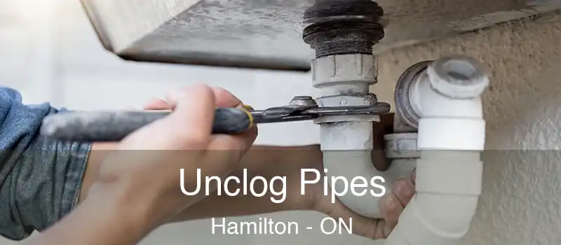  Unclog Pipes Hamilton - ON