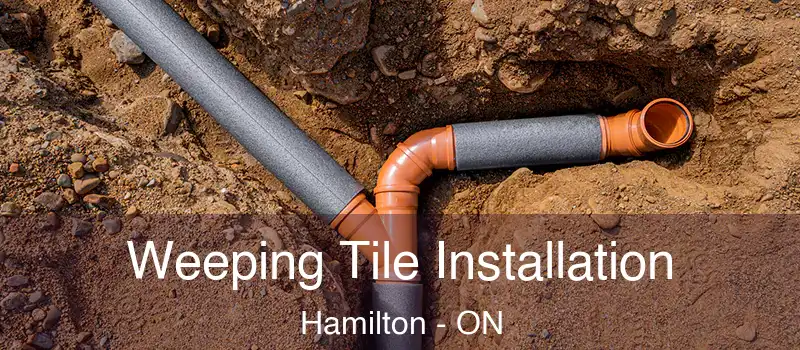  Weeping Tile Installation Hamilton - ON